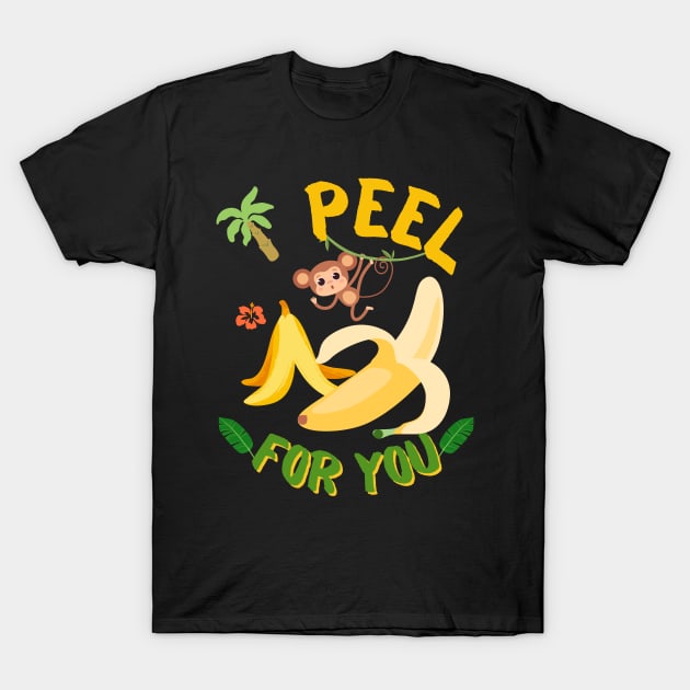 I peel for you - Banana T-Shirt by HyzoArt